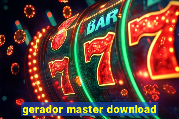 gerador master download